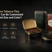 Custom Tobacco Tins What Can Be Customized Beyond Size and Color